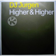 DJ Jurgen – Higher & Higher (2 MANO,CANTADITO REMEMBER¡¡)