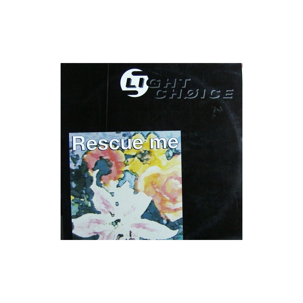 Light Choice – Rescue Me (2 MANO,REMIX DE UN CLÁSICO,CANTADITO DEL 96)