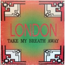London – Take My Breath Away (2 MANO,CANTADITO SELLO AREA INTERNACIONAL)