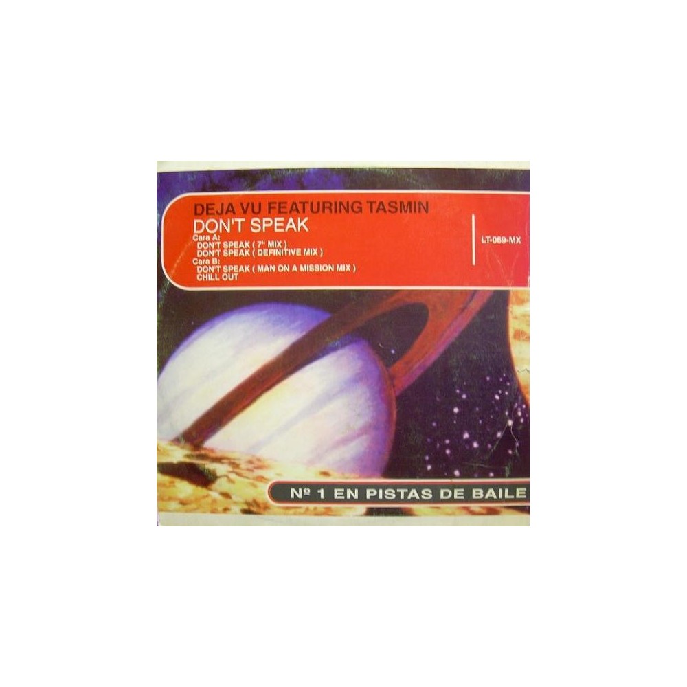 Deja Vu   Featuring Tasmin - Don't Speak