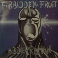 Forbidden Fruit – Abderraman (2 MANO,TEMZO CHOCOLATERO DEL 95¡¡)