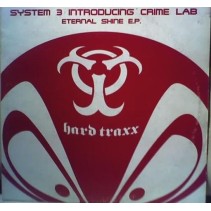 System 3 Introducing Crime Lab – Eternal Shine EP(2 MANO,TEMAZOS TRANSICIÓN¡¡)
