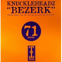 Knuckleheadz – Bezerk / You Can Feel It (2 MANO,BASUCO HARDHOUSE¡¡¡ COMO NUEVO¡¡)