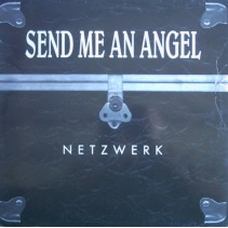Netzwerk – Send Me An Angel (2 MANO,BOY RECORDS)