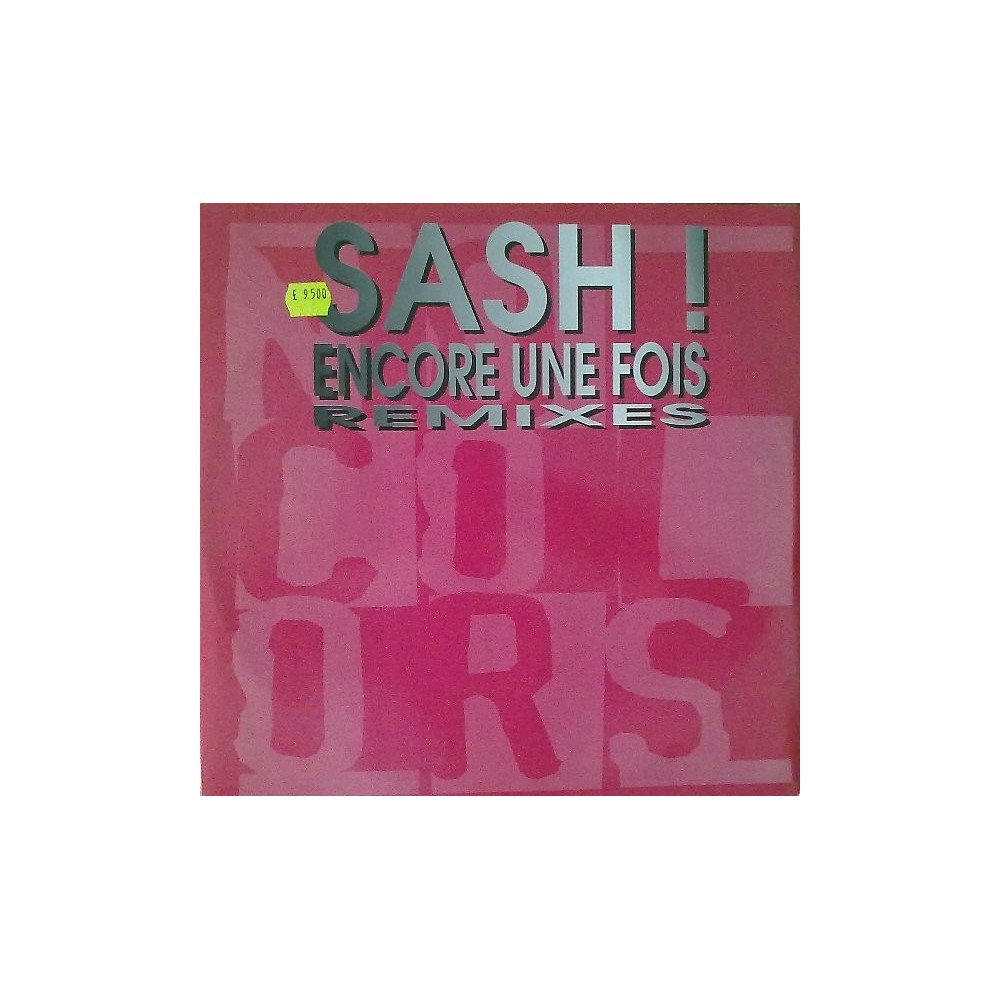 Sash – Encore Une Fois (Remixes)