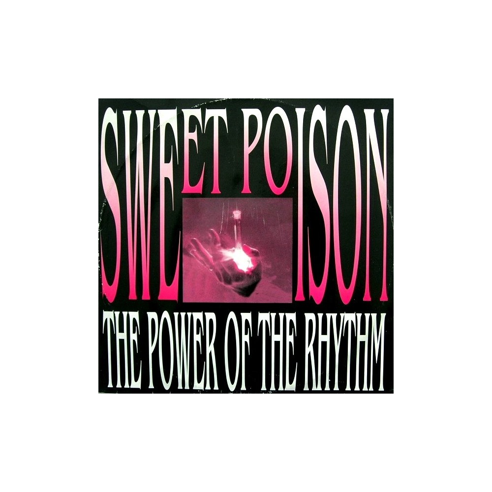 Sweet Poison – The Power Of The Rhythm (2 MANO,SELLO DIG IT.ITALO-DANCE¡¡)