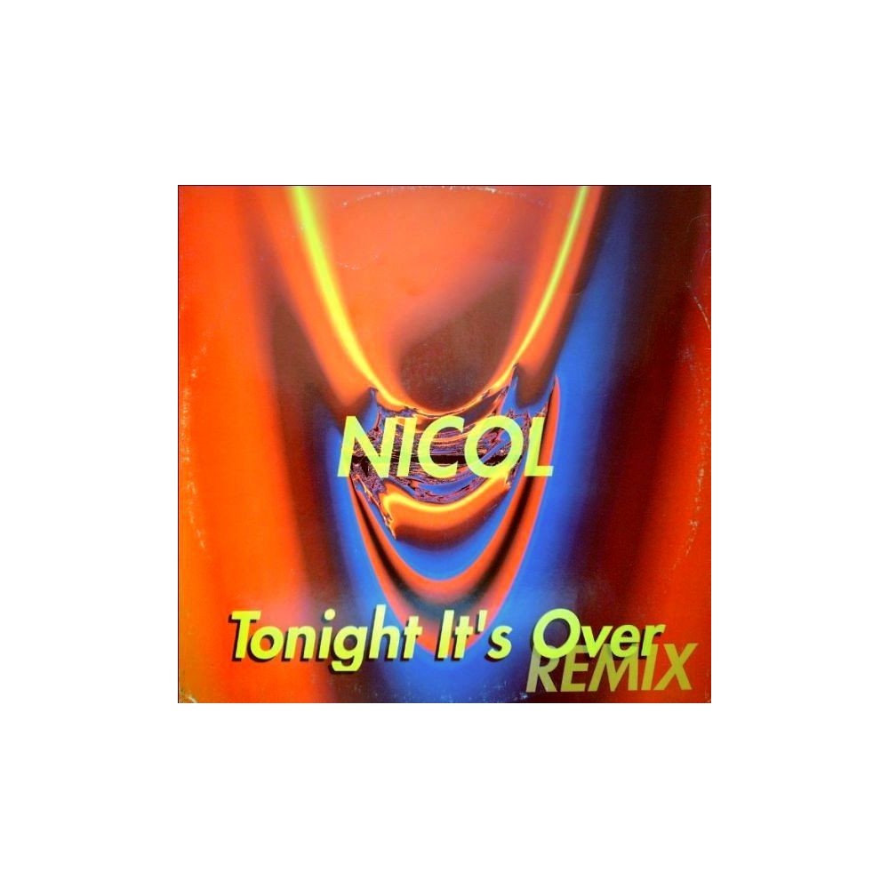 Nicol – Tonight It's Over (Remix) (2 MANO,TEMAZO DISCOMAGIC¡¡)