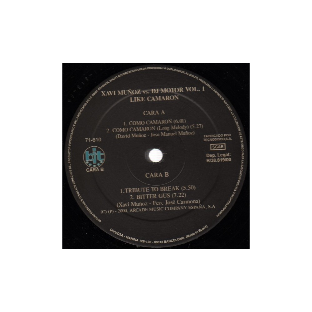 Xavi Muñoz & DJ. Motor – Like Camaron (2 MANO,CARA B MUY BUENA¡¡)