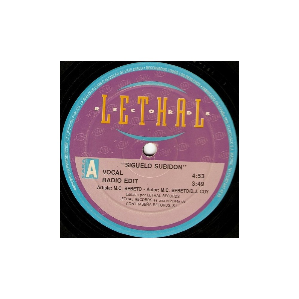 M.C. Bebeto - Síguelo Subidón(2 MANO,DISCO ORIGINAL,TEMAZO¡¡)