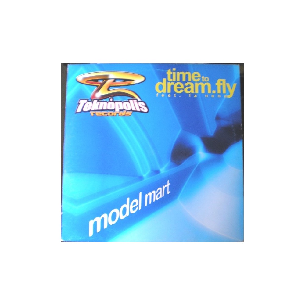Model Mart featuring La Nena – Time To Dream.Fly (2 MANO,CANTADO POCO ESCUCHADO,MUY BUENO¡)