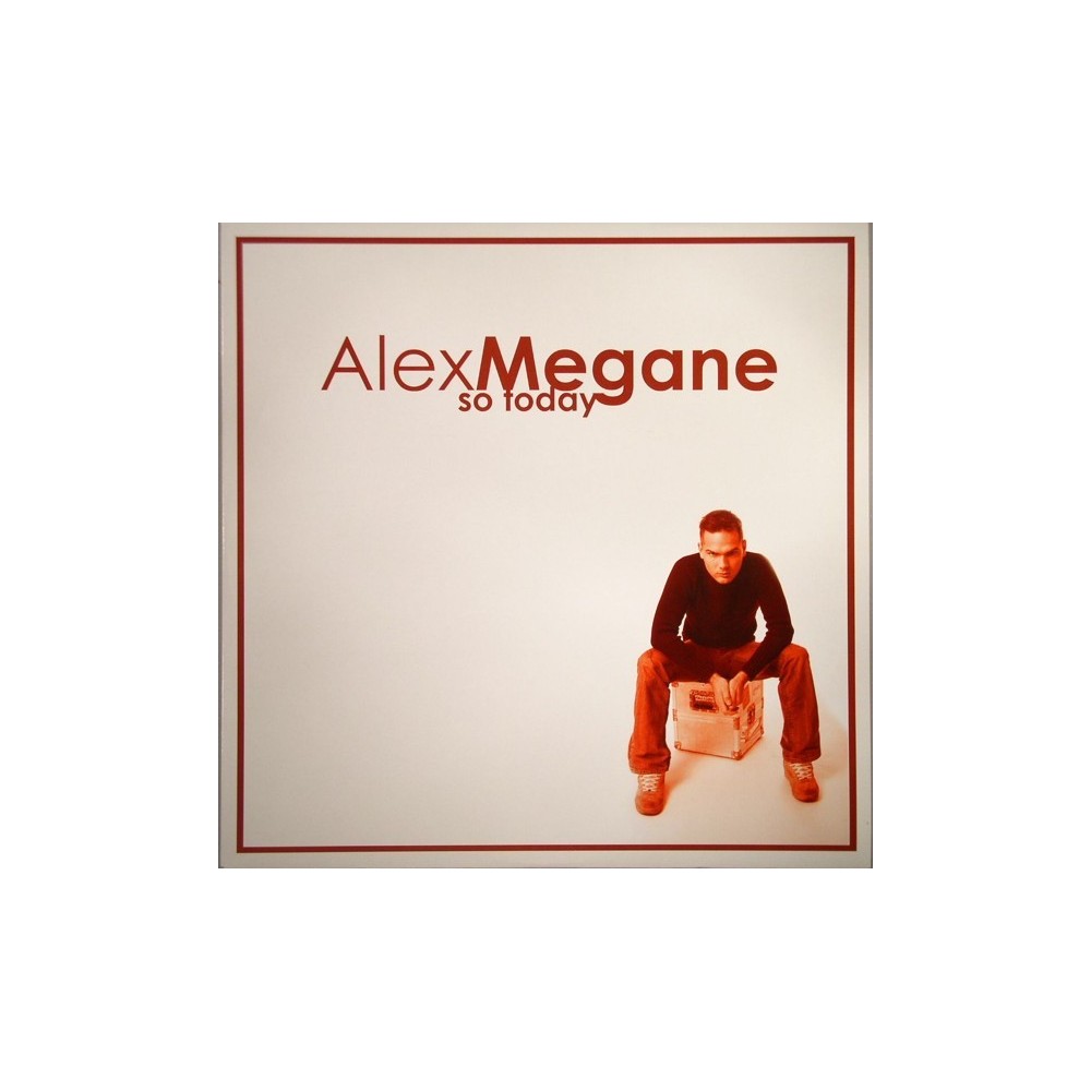 Alex Megane – So Today 