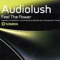 Audiolush – Feel The Power (CANTADITO IMPORT MUYY BUENO¡¡)