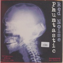 Rednoise – Phuntastic (2 MANO,SONI LIMITE)