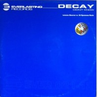 Decay – Didn't Know (CANTADITO IMPORT MUY BUENO¡¡)