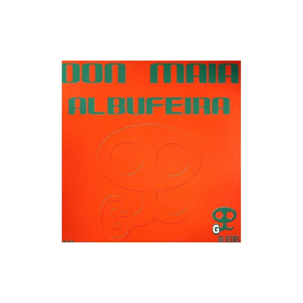 Don Maia – Albufeira (2 MANO,PRODUCCION GIGI PUSSY)