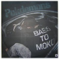 Pokdemons – Bass To Moko (NUEVO)
