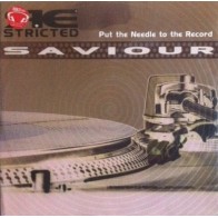 Saviour  – Put The Needle To The Record (2 MANO,BASUCO LIMITE DEL 2000¡¡)