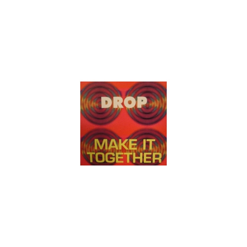 Drop  – Make It Together (2 MANO,REMEMBER 90'S¡)