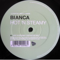 Bianca  – Hot 'n Steamy (2 MANO,ALMIGHTY RECORDS¡¡)