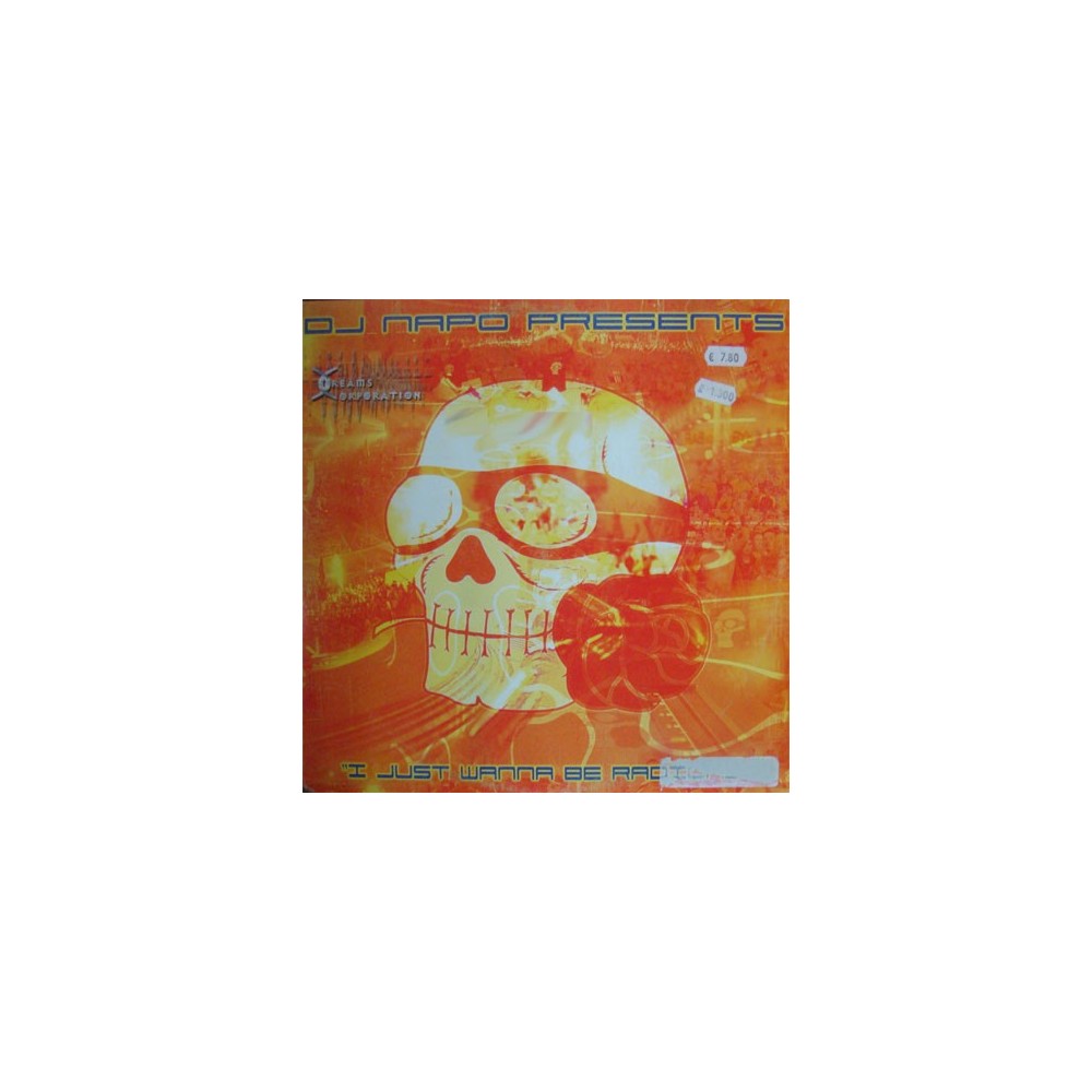 DJ Napo – I Just Wanna Be Radical (2 MANO,TEMAZO¡¡)