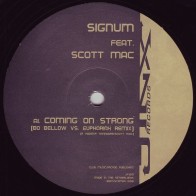 Signum Feat. Scott Mac – Coming On Strong (The Remixes) (2 MANO,COMO NUEVO¡¡)