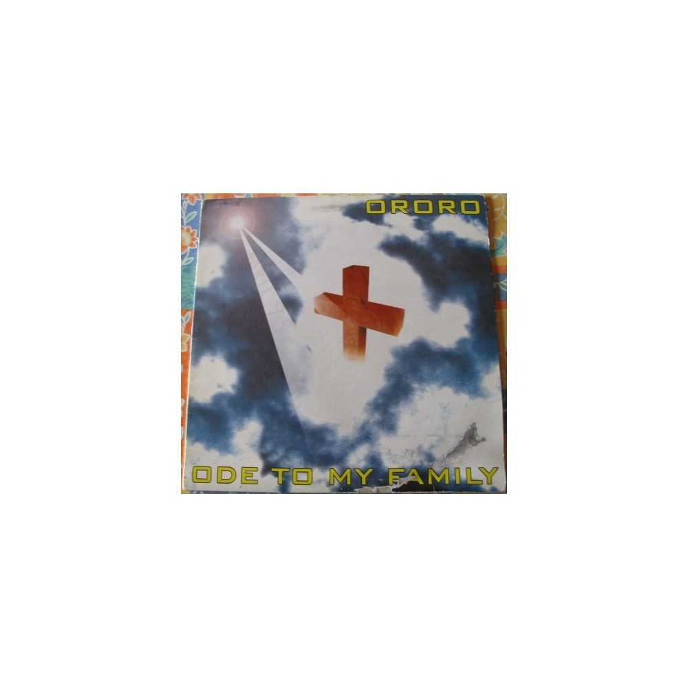 Ororo – Ode To My Family (2 MANO,COMO NUEVO.TEMAZO¡¡)