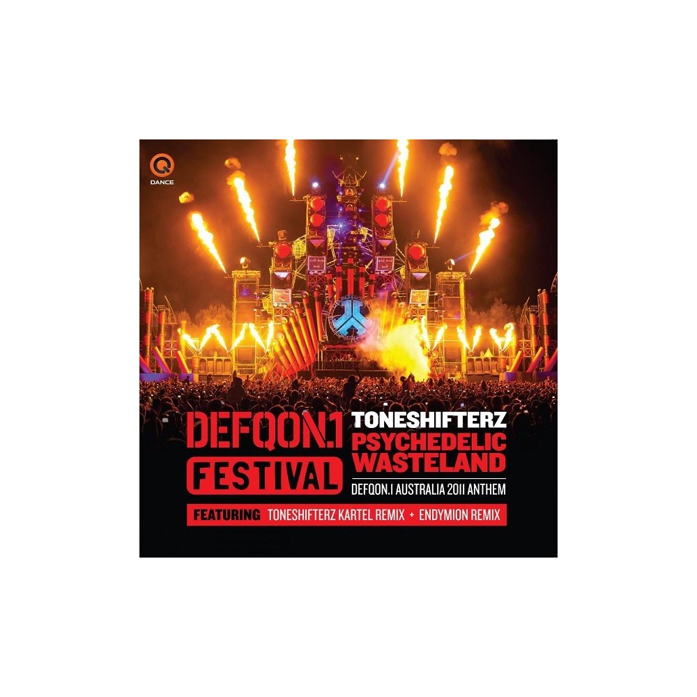 Toneshifterz – Psychedelic Wasteland (Defqon.1 Australia 2011 Anthem,PELOTAZO ENDYMION¡)