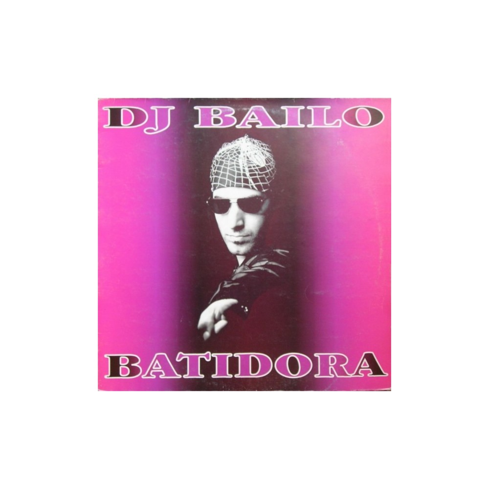 DJ Bailo - Batidora(2 MANO,REMEMBER 90'S)