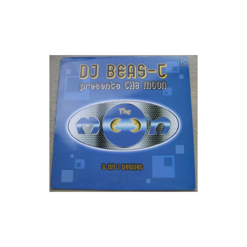 DJ Beas-T Presents The Moon – Be My I Desired (2 MANO,TEMAZO LIMITE¡¡)