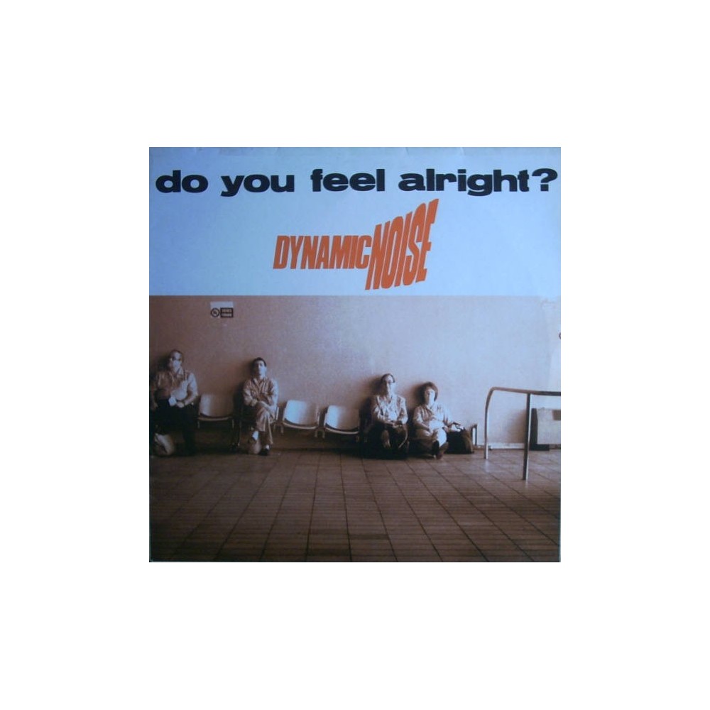 Dynamic Noise – Do You Feel Alright(2 MANO,REMEMBER 90'S¡)