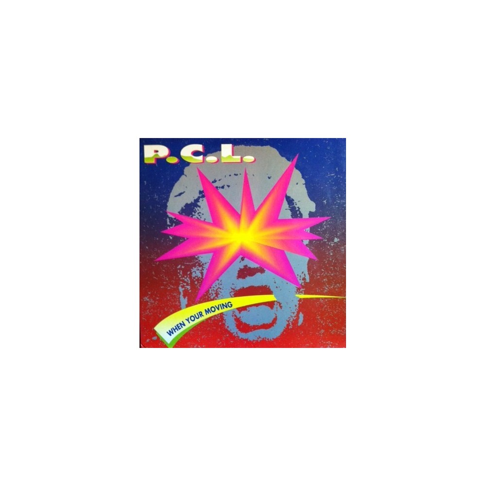 P-C-L – When Your Moving (2 MANO,BUEN TEMA DEL 94¡)