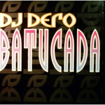 DJ Dero – Batucada (2 MANO,REMEMBER 90'S¡¡)