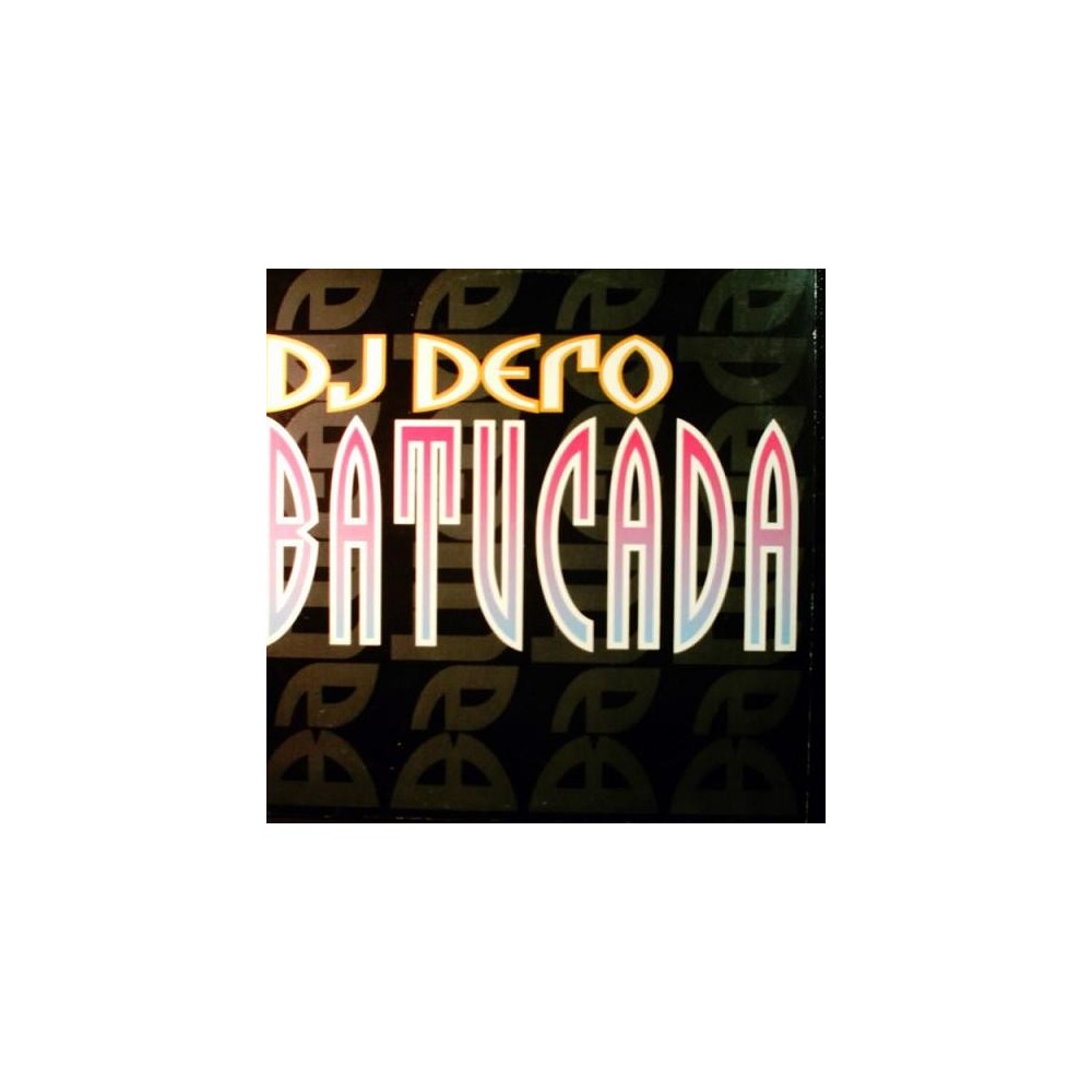 DJ Dero – Batucada (2 MANO,REMEMBER 90'S¡¡)