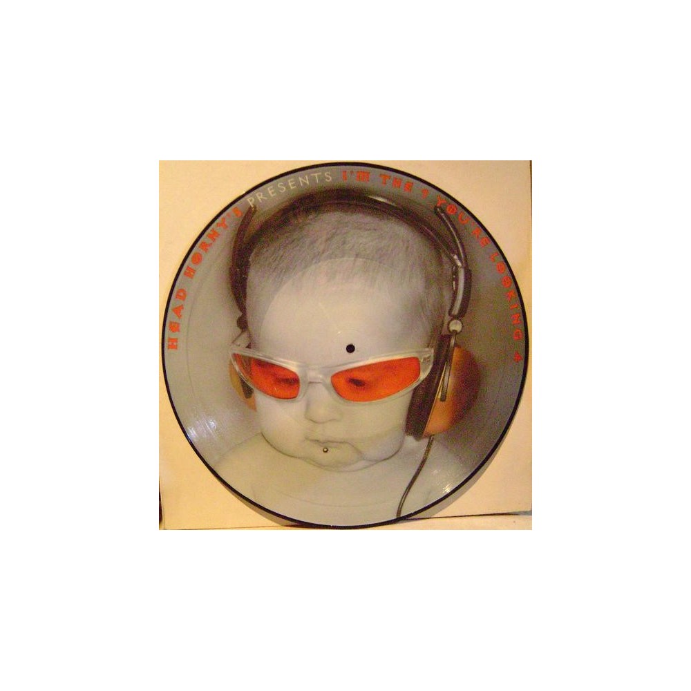 Head Horny's  - I'm The 1 You're Looking 4(TEMAZO DEL 2002)