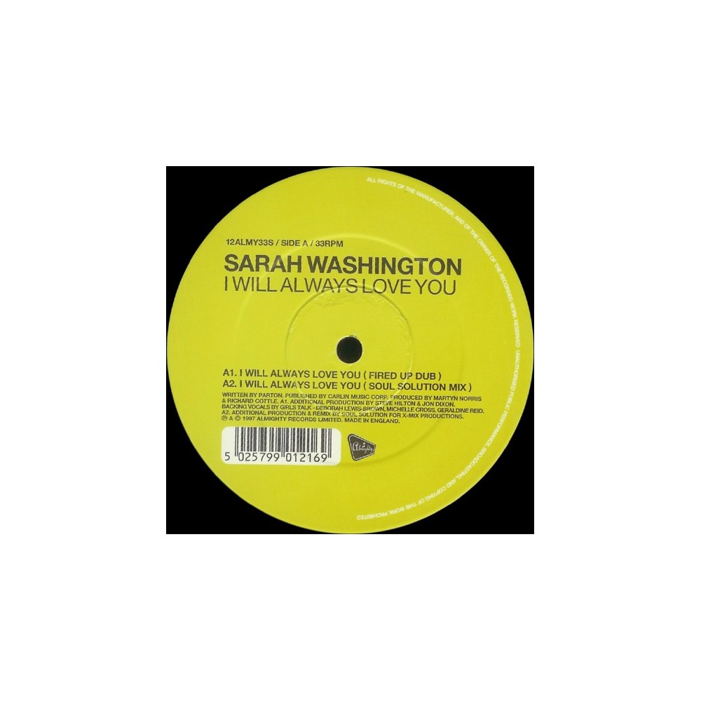 Sarah Washington – I Will Always Love You (2 MANO,PELOTAZO ITALO DE LOS 90,SELLO ALMIGHTY¡)