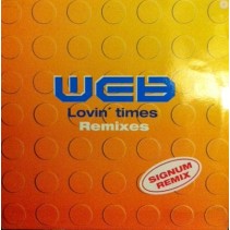 Web – Lovin' Times (2 MANO,ORIGINAL + SIGNUM REMIX¡¡)