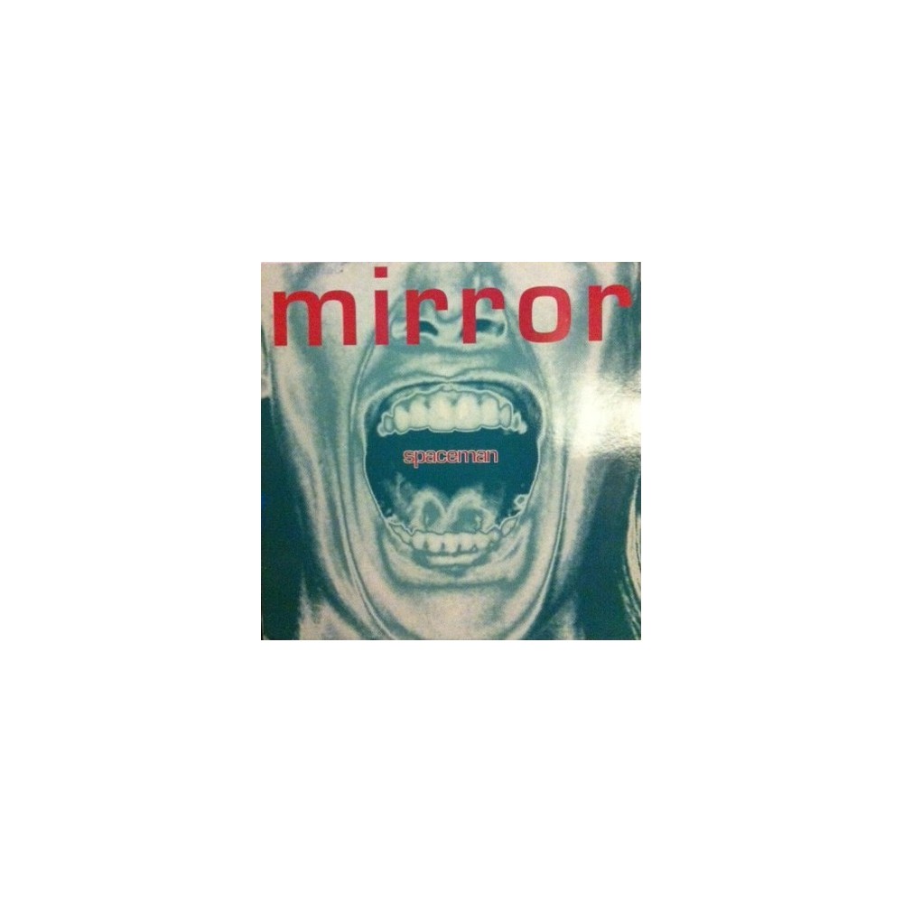 Mirror – Spaceman (NUEVO,REMEMBER 90'S¡¡)