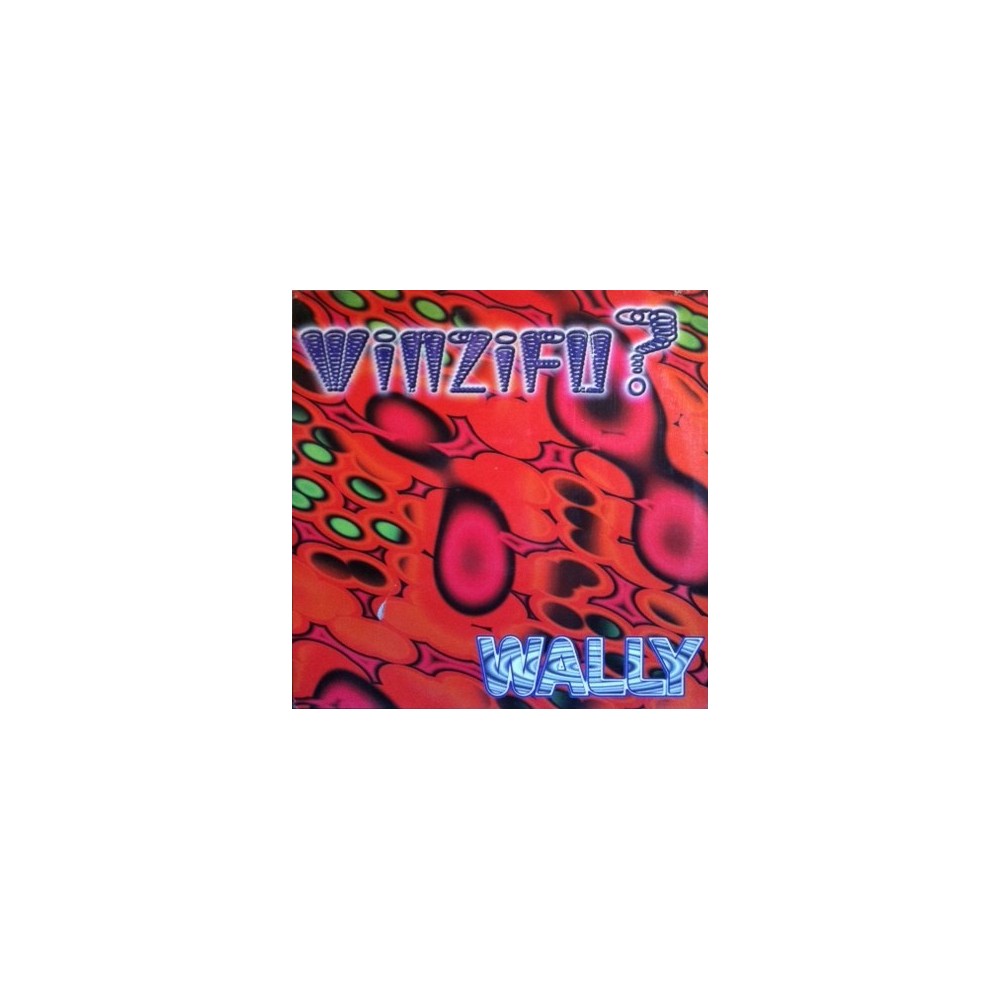 Wally – Winzifu (2  MANO,QUALITY MADRID¡¡)