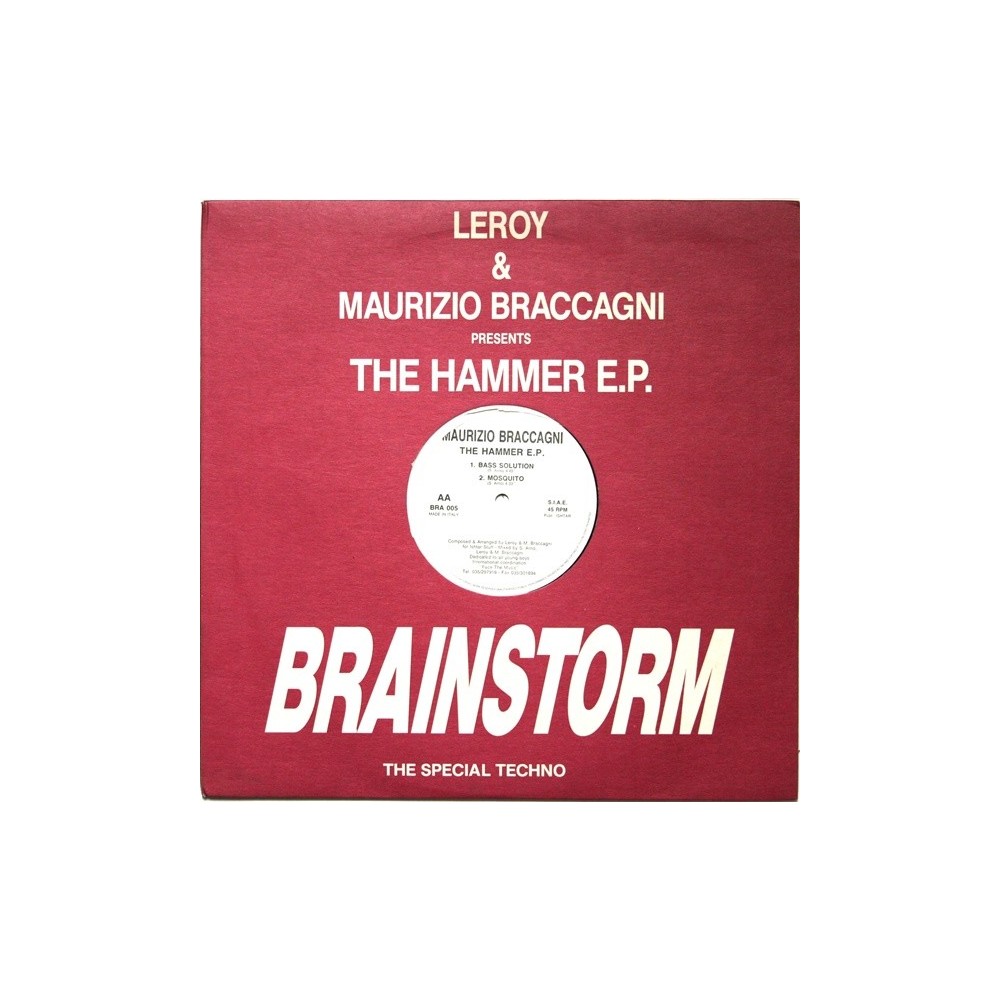 Leroy & Maurizio Braccagni – The Hammer EP(2 MANO,BOMBAZO REMEMBER¡¡¡ COPIA IMPORT)