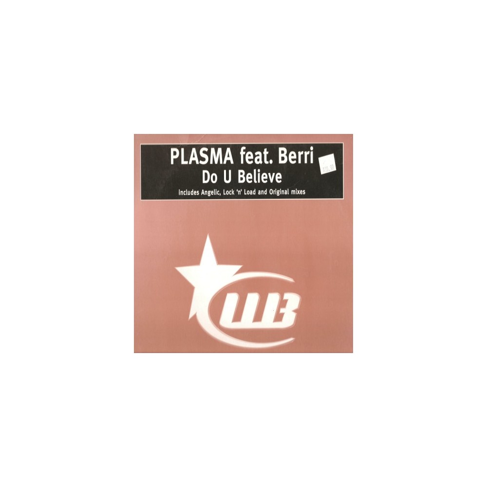 Plasma – Do U Believe (2 MANO,BASE REMEMBER JUGUETONA¡¡)