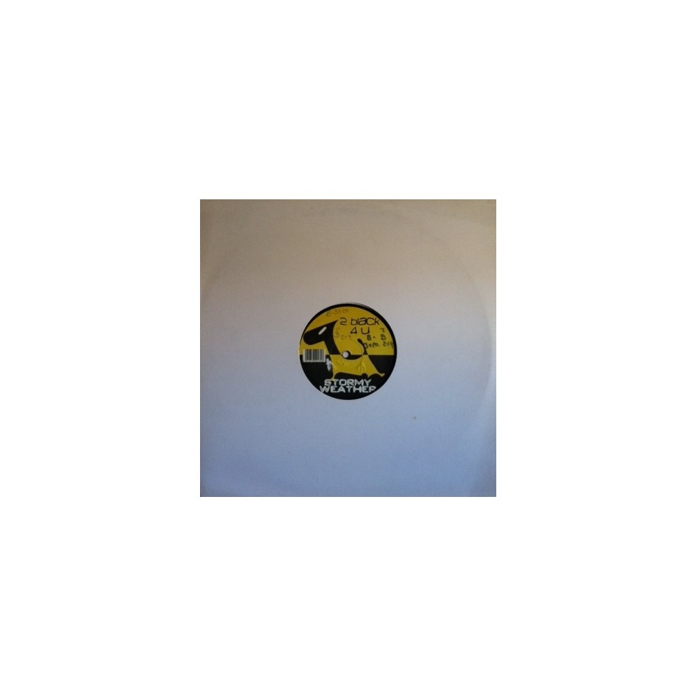 2 Black 4 U – Stormy Weather(2 MANO,CANTADITO LIMITE¡)