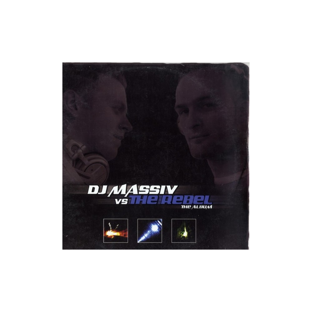 DJ Massiv vs The Rebel - The Album(Discazo triple¡¡)