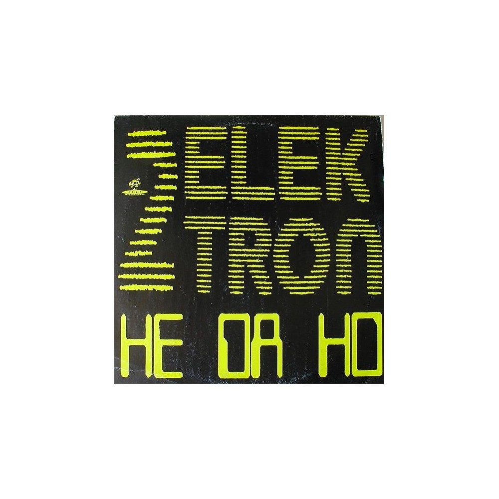 2 Electron - He Da Ho (2 MANO,SELLO AREA INTERNACIONAL)