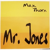 Max Thorn – Mr. Jones (2 COMO NUEVO.TEMA MUY BUSCADO DEL 94¡¡)