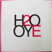 H2O - Oye (2 MANO,PELOTAZO ACTV  SELLO BOL RECORDS MUY BUSCADO¡¡)