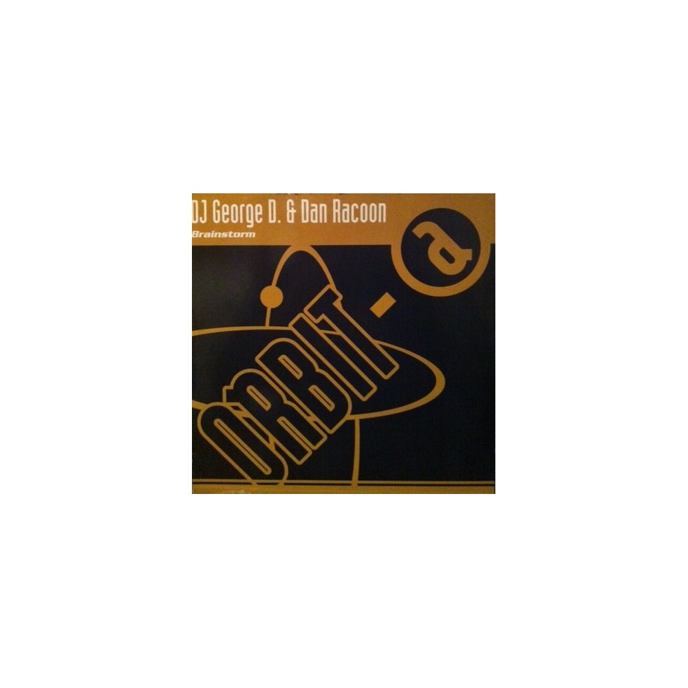 George Dee & Dan Racoon – Brainstorm (2 MANO,SELLO ROBIT.MELODIA EL 98)