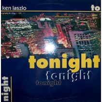 Ken Laszlo – Tonight (COPIA NUEVA¡¡ TEMAZO)