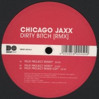 Chicago Jaxx  - Dirty Bitch (Remix)