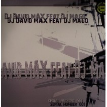 DJ David Max  Feat DJ Mago - Serial Number 001
