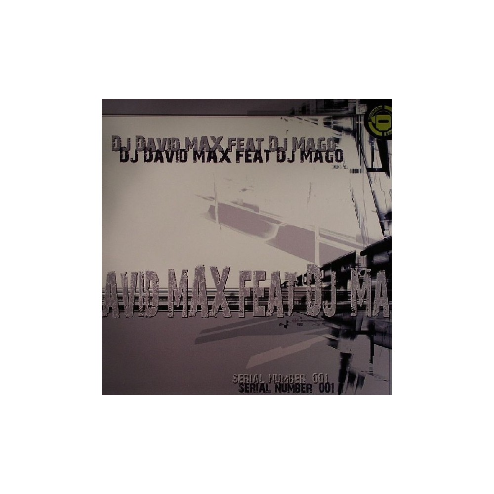 DJ David Max  Feat DJ Mago - Serial Number 001